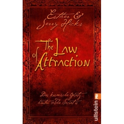 The Law of Attraction - Hicks, Esther