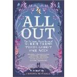 Harlequin (UK) All out | Tess Sharpe, Kate Scelsa, Natalie C Parker, Sara Farizan, Nilah Magruder, Tessa Gratton, Tehlor Kay Mejia, Alex Sanchez, Scott Tracey, Malinda Lo, Robin Talley, Mackenzi Lee, Kody Keplinger,