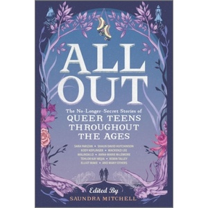 Harlequin (UK) All out | Tess Sharpe, Kate Scelsa, Natalie C Parker, Sara Farizan, Nilah Magruder, Tessa Gratton, Tehlor Kay Mejia, Alex Sanchez, Scott Tracey, Malinda Lo, Robin Talley, Mackenzi Lee, Kody Keplinger,