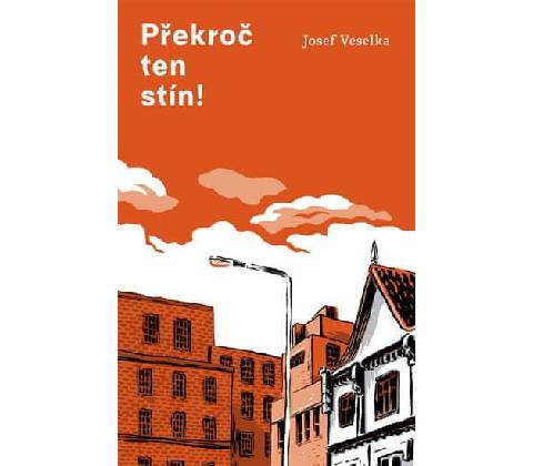 Překroč ten stín!