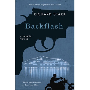 Backflash | Richard Stark (ISBN: 9780226770604)