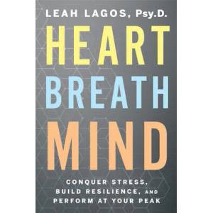Heart Breath Mind | Leah Lagos (ISBN: 9780358561934)