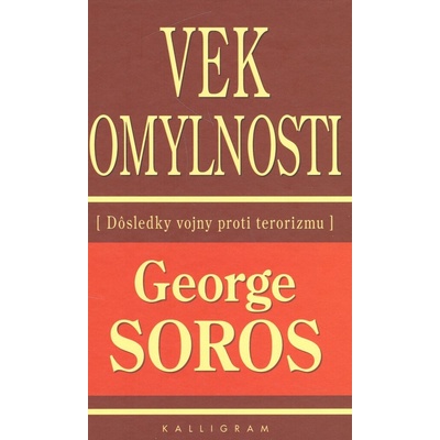 Vek omylnosti - George Soros