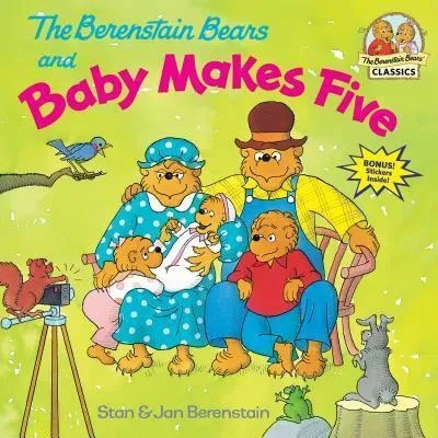 Berenstain Bears and Baby Makes Five | Stan Berenstain, Jan Berenstain