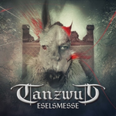 Tanzwut - Eselsmesse -Digi- CD