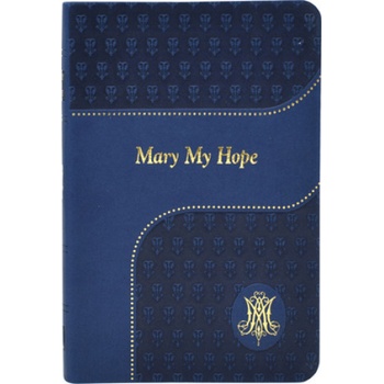 Mary My Hope