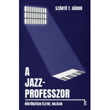 A jazzprofesszor