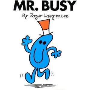 Mr. Busy | Roger Hargreaves (2010)