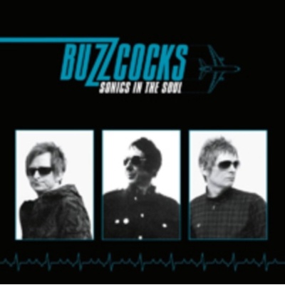Sonics in the Soul - Buzzcocks LP
