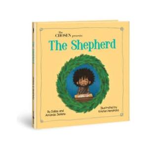 The Chosen Presents: The Shepherd | Dallas Jenkins, Kristen Hendricks (ISBN: 9780830786978)