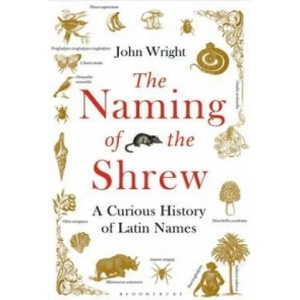 Naming of the Shrew | John Wright (ISBN: 9781408865552)