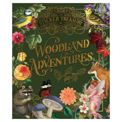 The Sticker Treasury of Woodland Adventures