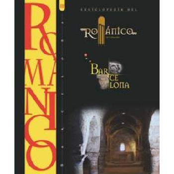 ENCICLOPEDIA DEL ROMANICO BARCELONA III