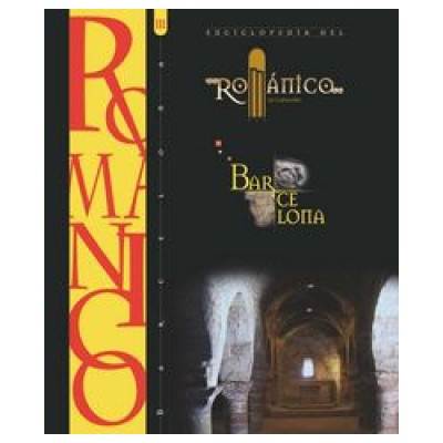 ENCICLOPEDIA DEL ROMANICO BARCELONA III