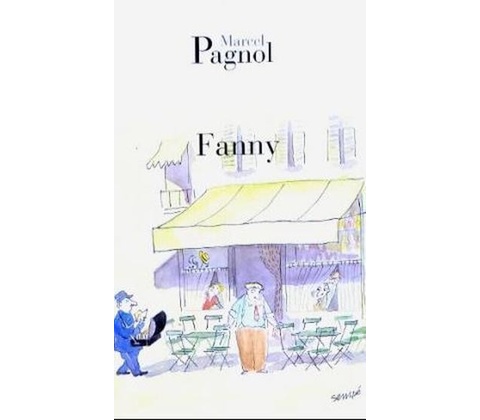 Fanny - M. Pagnol