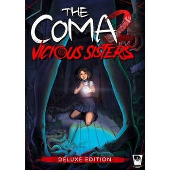 The Coma 2 Vicious Sisters