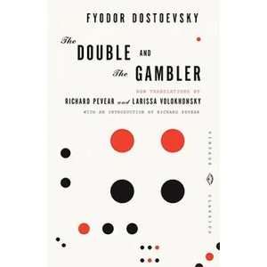 Double and The Gambler | Fyodor Mikhailovich Dostoevsky (ISBN: 9780375719011)