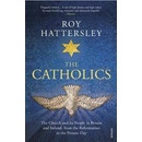 The Catholics - Roy Hattersley