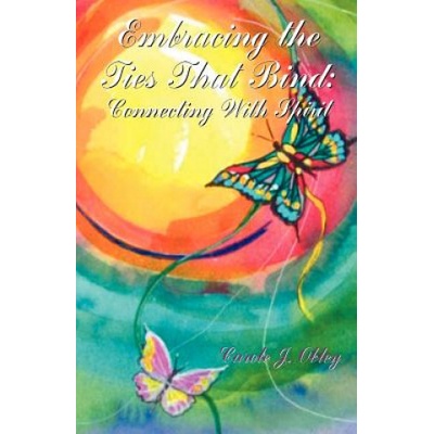 Embracing the Ties That Bind