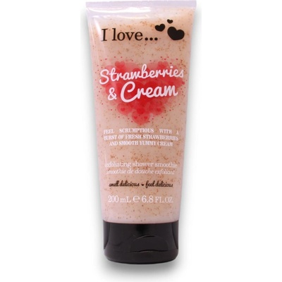 I Love sprchový peeling s vôňou jahôd a jemného krému Strawberries & Cream Exfoliating Shower Smoothie 200 ml