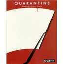 Quarantine