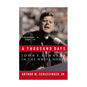 Thousand Days | Arthur Meier Schlesinger (ISBN: 9780618219278)