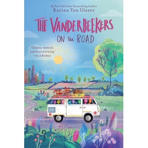 The Vanderbeekers on the Road | GLASER KARINA YAN (ISBN: 9780063290419)