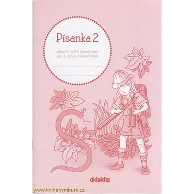Písanka 3 2. díl pro 3. roč. ZŠ Jitka Halasová