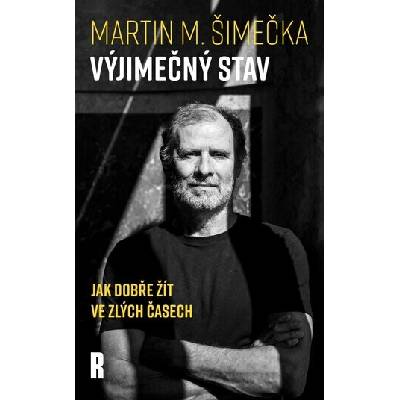 Výjimečný stav - Martin M. Šimečka