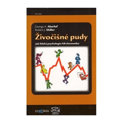 Živočišné pudy, Jak lidská psychologie ovlivňuje ekonomiku