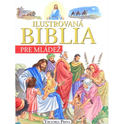 Ilustrovaná Biblia pre mládež