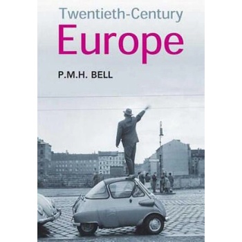 Image 1 of Twentieth-Century Europe | P M H Bell