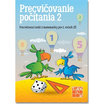 Precvičovanie počítania pre 2. ročník (Nové Kurikulum)