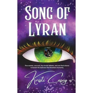 Song of Lyran | Kristi Casey (2022)