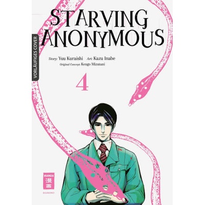 Starving Anonymous 04 | Yuu Kuraishi, Kazu Inabe, Kengo Mizutani, Claudia Peter