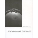 Fenomenologie tělesnosti