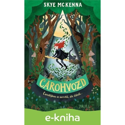 Čarohvozd - Skye McKenna