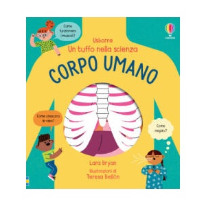 Corpo umano. Un tuffo nella scienza | Lara Bryan (2023)