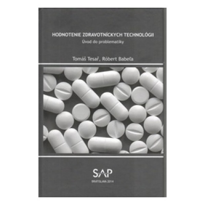 Hodnotenie zdravotníckych technológií
