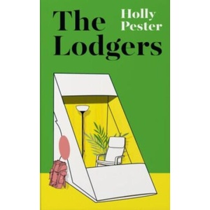 Lodgers | Holly Pester (ISBN: 9781783789832)