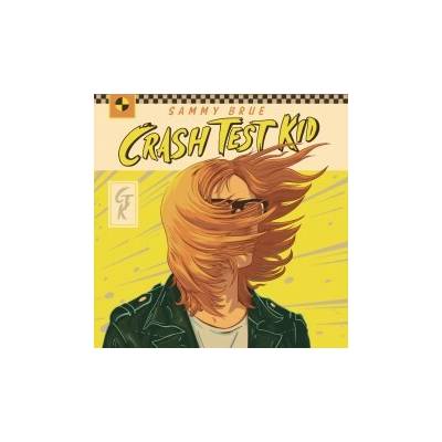 BRUE, SAMMY - CRASH TEST KID CD