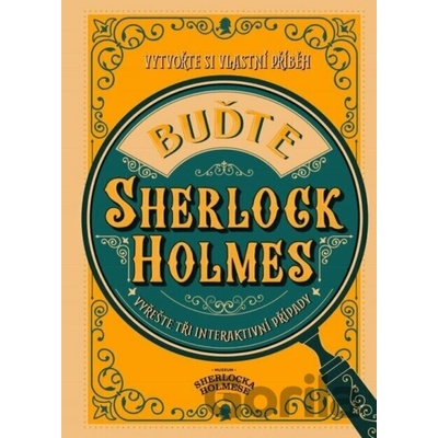Buďte Sherlock Holmes - Wolfrik Richard Galland