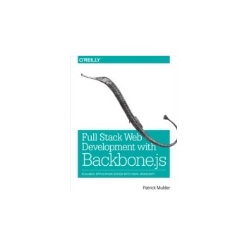 Full Stack Web Development with Backbone.js - Mulder Patrick