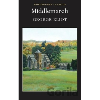 Middlemarch - George Eliot