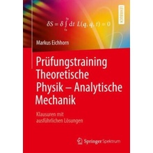 Prüfungstraining Theoretische Physik - Analytische Mechanik