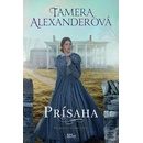Prísaha - Tamera Alexander