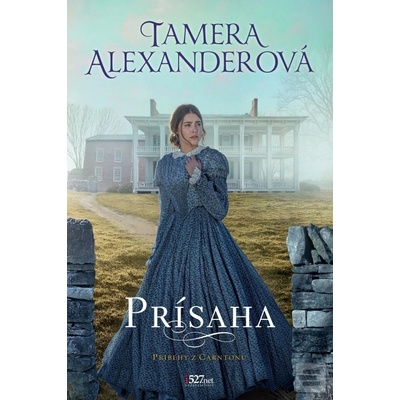 Prísaha - Tamera Alexander