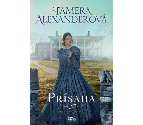 Prísaha - Tamera Alexander