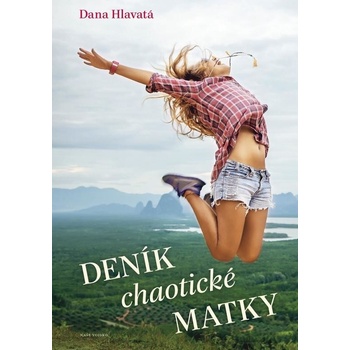 Deník chaotické matky