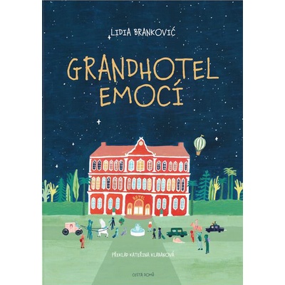 Grandhotel emocí - Lidia Brankovic